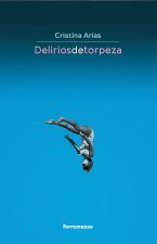 Delirios de torpeza