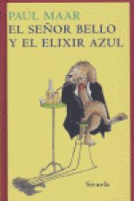 El Señor Bello y el elixir azul