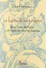 LUCHA DE LAS LENGUAS.FRAY LUIS DE LEON