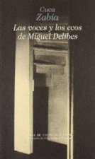 VOCES Y LOS ECOS DE MIGUEL DELIBES