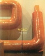 MORO 1933-2000 CATALOGO EXPOSICION