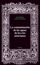 La contaminaciónde las aguas delos r­os asturianos