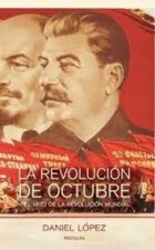 La revolución de Octubre y el mito de la revolución mundial