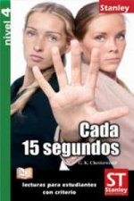 Lecturas para estudiantes con criterio Nivel 4 - Cada 15 segundos