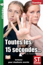 TOUTES LES 15 SECONDES
