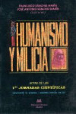 Humanismo y milicia