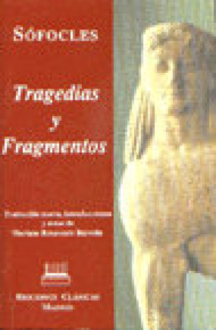 TRAGEDIAS Y FRAGMENTOS