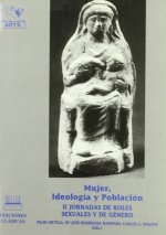 Mujer, ideolog­a y población