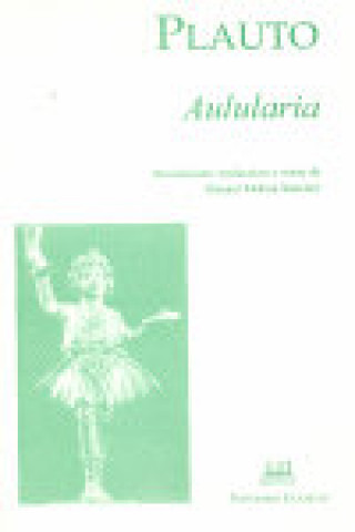 PLAUTO. AULULARIA