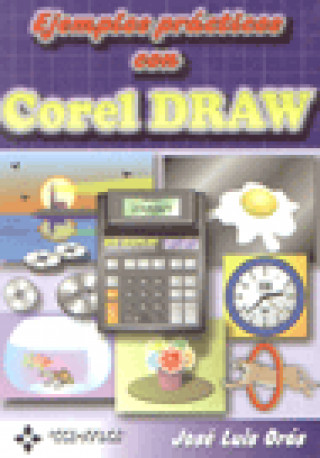 EJEMPLOS PRACTICOS CON COREL DRAW