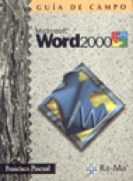 GUIA CAMPO MICROSOFT WORD 2000