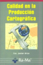 CALIDAD EN LA PRODUCCION CARTOGRAFICA