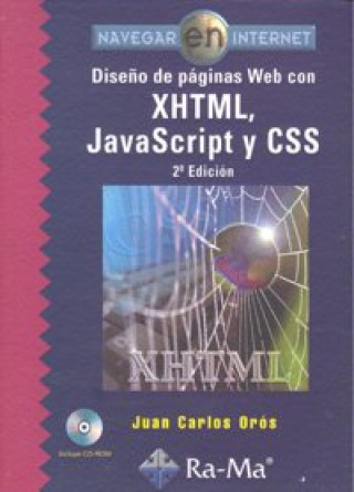 Diseño de páginas Web con XHTML, JavaScript y CSS. 2ª edición