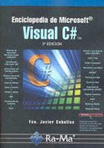 Enciclopedia de Microsoft Visual C#. 3ª Edición