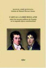 Cartas a Lord Holland sobre los sucesos políticos de España en la segunda época constitucional