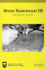 Oficios tradicionales VII