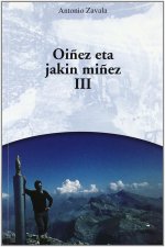 OIÑEZ ETA JAKIN MIÑEZ