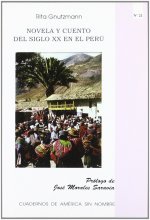 NOVELA Y CUENTO DEL SIGLO XX EN EL PERU