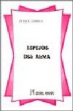 ESPEJOS DEL ALMA