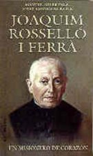 Joaquim Rosselló i Ferrà. Un misionero de corazón