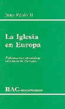 La Iglesia en Europa. Exhortación apostólica Ecclesia in Europa