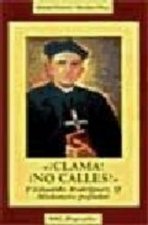 ­Clama! ­No calles!