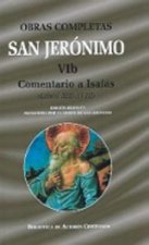 Obras completas de San Jerónimo. VIb: Comentario a Isaías (Libros XII-XVIII). Pequeño resumen de uno