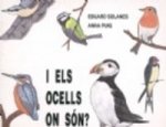 I els ocells on són?