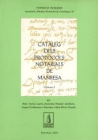 Catàleg dels Protocols Notarials de Manresa