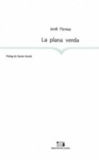 La plana verda