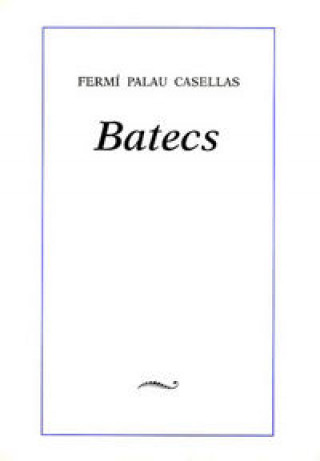 Batecs