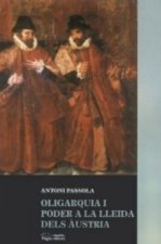 Oligarquia i poder a la Lleida dels Àustria