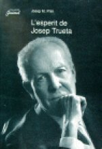 L'esperit de Josep Trueta