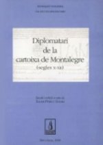 Diplomatari de la Cartoixa de Montalegre (segles X-XIII)