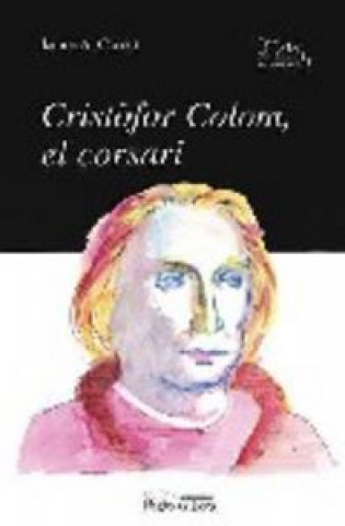 Cristòfor Colom, el corsari