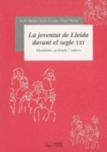 La joventut de Lleida davant el segle XXI