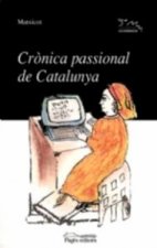 Crònica passional de Catalunya