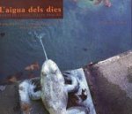 L'aigua dels dies
