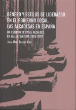 GéNERO Y ESTILOS DE LIDERAZGO EN EL GOBIERNO LOCAL