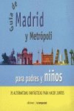 Guia de Madrid para padres y niños