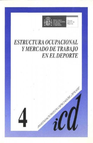 Estructura ocupacional y mercado laboral en el deporte