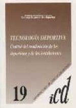 Tecnología deportiva: control del rendimiento de los deportistas y de las instalaciones