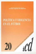 Política y violencia en el fútbol