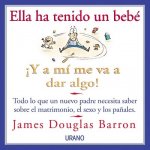 ELLA HA TENIDO UN BEBE