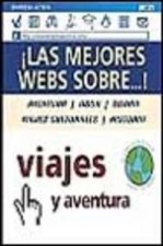 Las guías de Internet 06: viajes y aventura