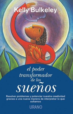 PODER TRANSFORMADOR DE LOS SUEÑOS
