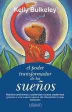 PODER TRANSFORMADOR DE LOS SUEÑOS