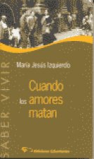 Cuando los amores matan