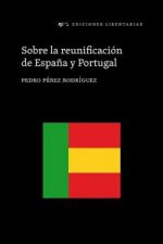 Sobre la reunificación de España y Portugal
