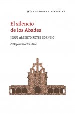 El silencio de los Abades